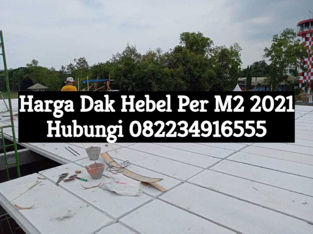 harga dak hebel per m2 2021